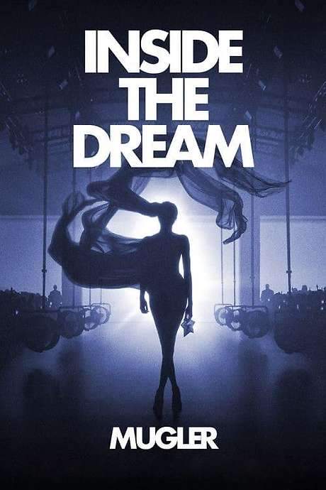 Inside the Dream: Mugler